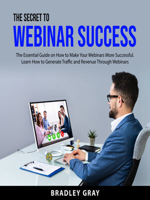cover image of The Secret to Webinar Success
